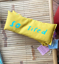 Load image into Gallery viewer, SO TIRED lavender eyebag