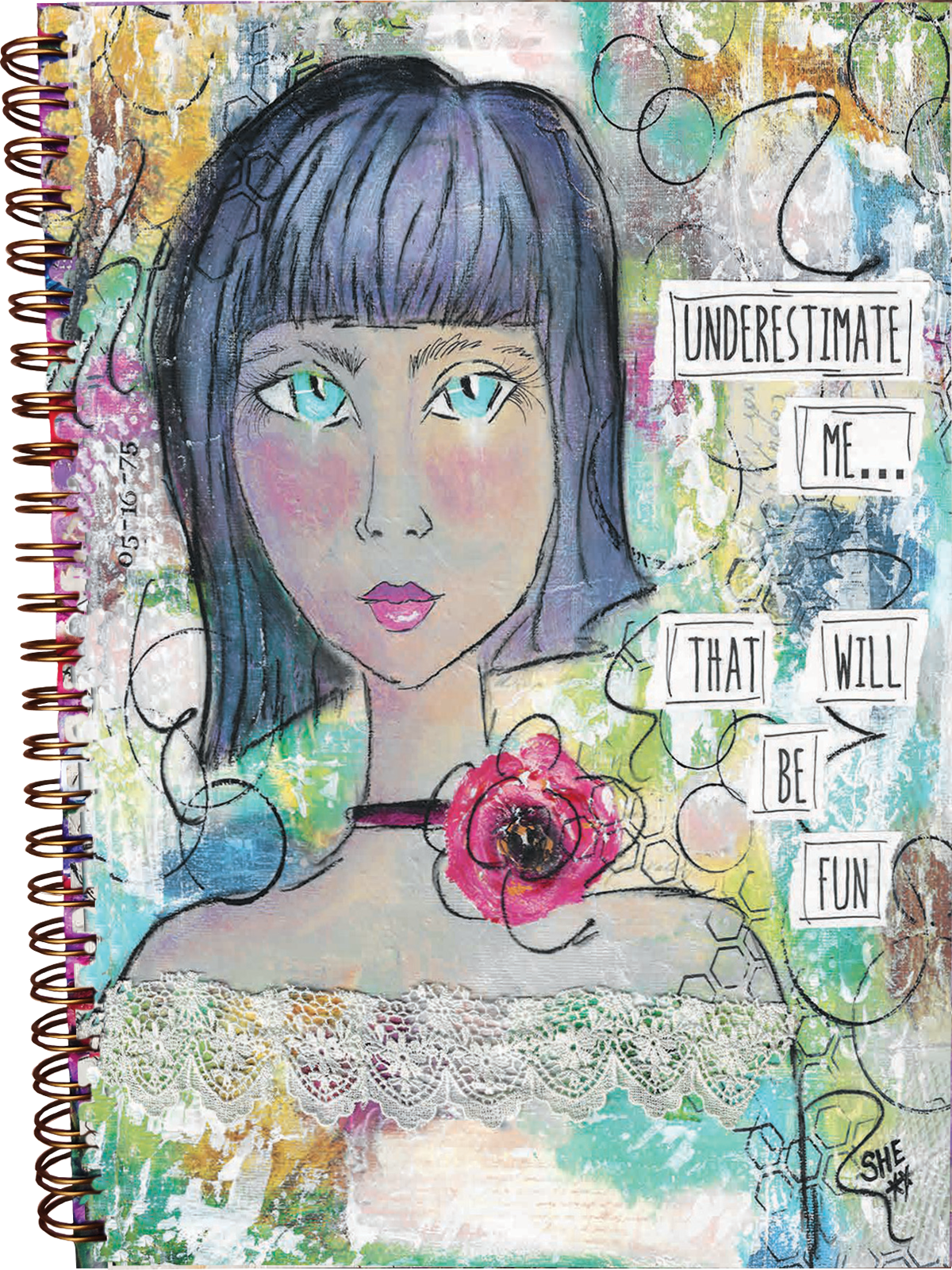 Underestimate Me... That Will Be Fun. Journal